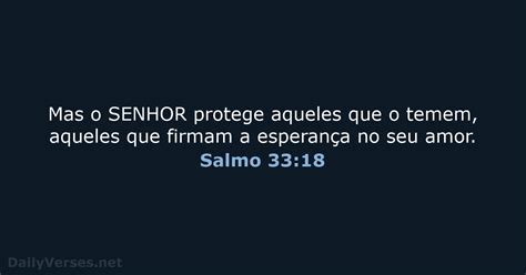 16 de outubro de 2022 Versículo da Bíblia do dia NVI Salmo 33 18