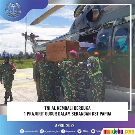 Foto Tni Berduka Ini Penghormatan Untuk Prajurit Muda Al Gugur