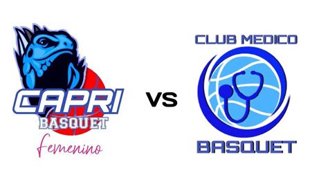 LIGA PROVINCIAL FEMENINA DE BASQUET CAPRI VS CLUB MEDICO YouTube