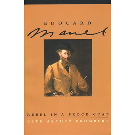 Pre Owned Edouard Manet Rebel In A Frock Coat Paperback 9780226075440