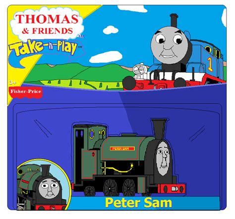 2015 Fan Made Take N Play Peter Sam By Thomaszoey3000 On Deviantart