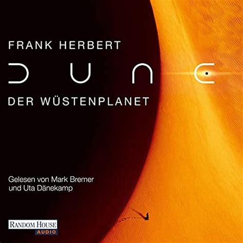 Dune Bücher In Der Richtigen Reihenfolge Audible Magazin Audible