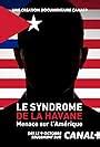 Le Syndrome De La Havane Menace Sur L Am Rique Tv Mini Series