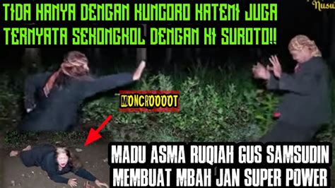 Nyi Katemi Halangi Perjalanan Gus Samsudin Yg Ingin Bebaskan K A Youtube