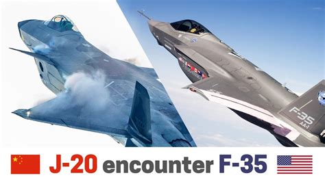 F 35 J 20 Face Off For The First Time Us General We Encounter China