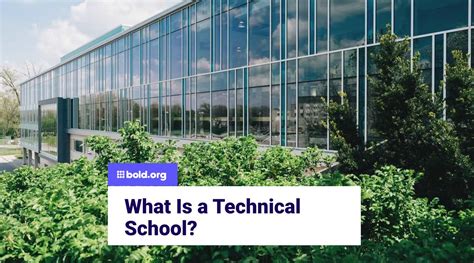 What Is Technical College?: Bold.org | Bold.org