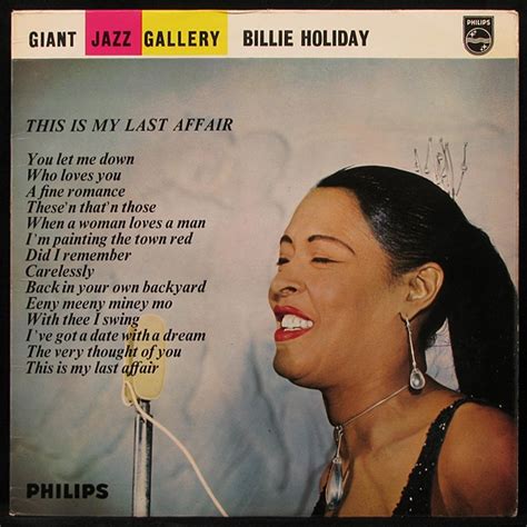 Купить виниловую пластинку Billie Holiday This Is My Last Affair