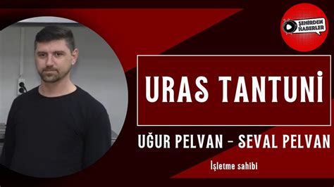 URAS TANTUNİ EUROSTAR TV Şehirden Haberler YouTube