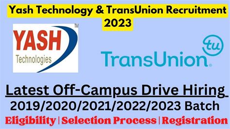 Yash Technologies Off Campus Drive For 2022 2023 Batch Transunion