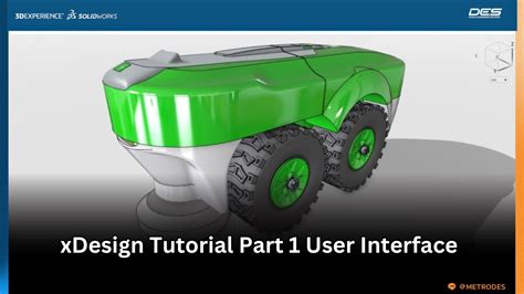 XDesign Tutorial Part 1 User Interface 3dexperience YouTube