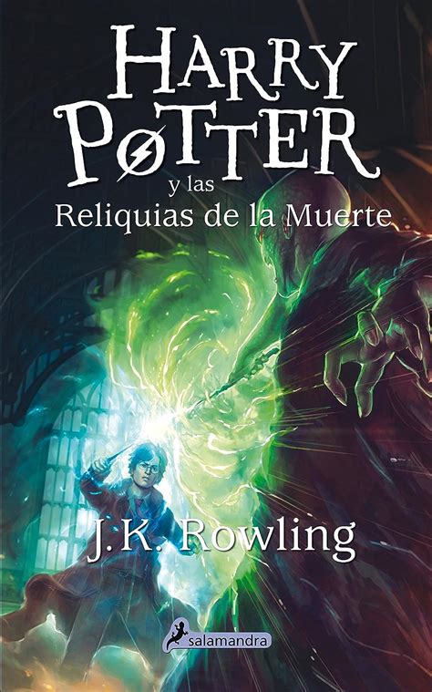 Harry Potter Spanish Harry Potter Y Las Reliquias De La Muerte