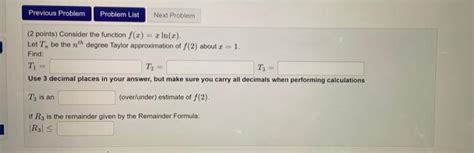 Solved 2 Points Consider The Function F X Xln X Let Tn Chegg