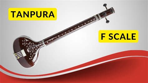 Tanpura F Scale Tanpura F Scale Tambura Kattai Best For