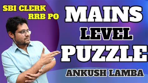 RRB PO SBI CLERK MAINS LEVEL PUZZLE IBPS CLERK RRB CLERK SET