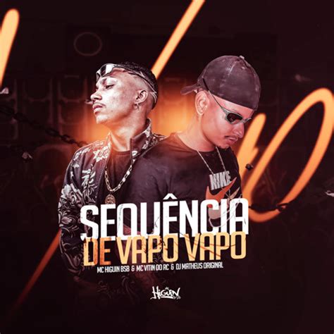 Stream SequÊncia De Vapo Vapo 🎶 Feat Mc Vitin Do Rc Dj Matheus