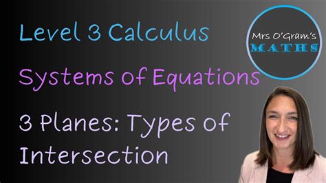 Types Of Solutions For Intersection Of 3 Planes Youtube