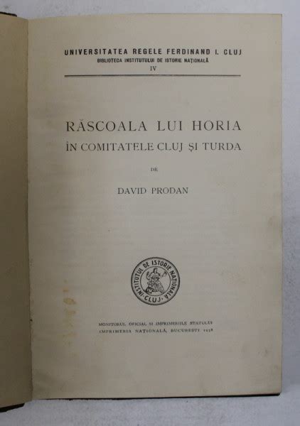 Rascoala Lui Horea In Comitatele Cluj Si Turda De David Prodan