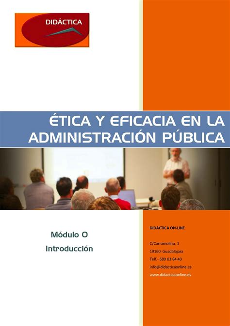 Ética Y Eficacia En La Administración Pública