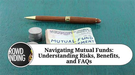 Navigating Mutual Funds Understanding Risks Benefits And Faqs Marg Erp Blog