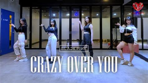 Crazy Over You BLACKPINK 블랙핑크 Choreography by Yeji Kim The