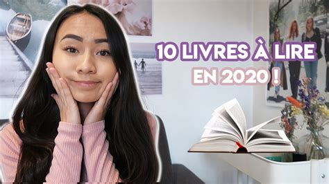 Top 10 Ces Livres Que Jaimerais Lire En 2020 ♡ Youtube