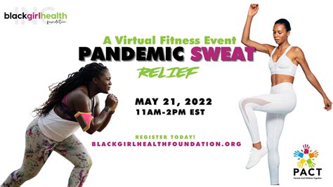 Pandemic Sweat Relief – Black Girl Health Foundation