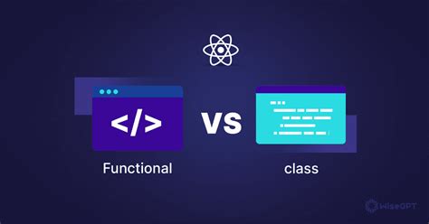 React Functional Components Vs Class Components An Overview