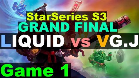 OD By Miracle Vs Sniper Liquid Vs VG J Game 1 GRAND FINAL StarSeries