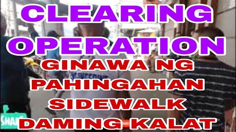 Manila Clearing Operation Mga Matutugas Ang Ulo Youtube