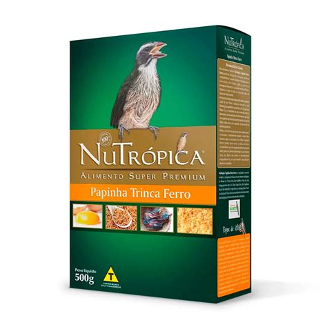 Ração Nutrópica Papinha Para Trinca Ferro 500g Popular Pet Pet Shop