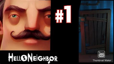 ВЛИЗАМ В МАЗЕТО НА СЪСЕДА HELLO NEIGHBOR YouTube