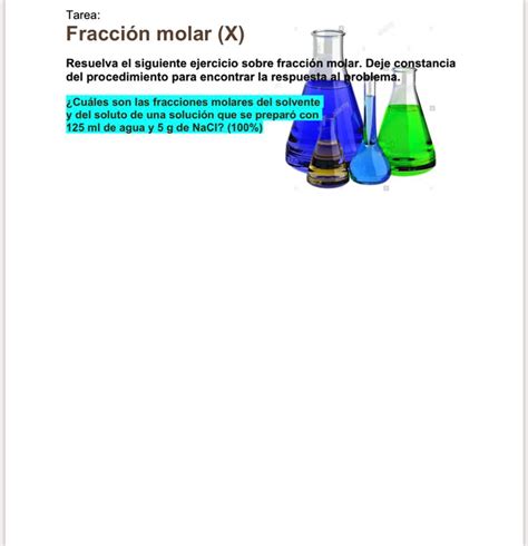 Cuales Son Las Fracciones Molares Del Solvente Y Solito De Una Solucion