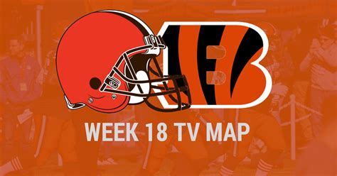 Cleveland Browns Vs Cincinnati Bengals Week 18 Tv Map Dawgs By Nature