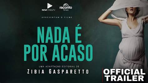 Nada É Por Acaso Zibia Gasparetto Trailer Romance YouTube