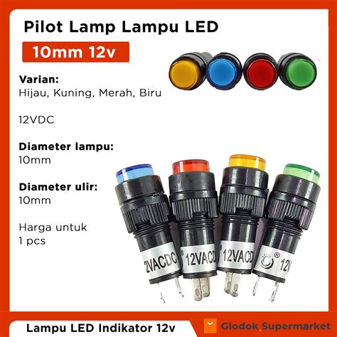 Pilot Lamp 10mm 12v Dc Lampu Led Indikator Lazada Indonesia