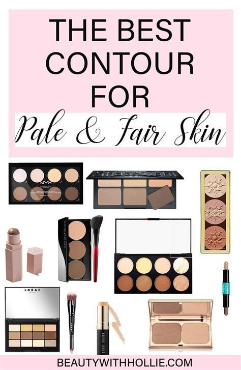 The Best Contour Products For Pale And Fair Skin In 2024 Best Contouring Products Cream Contour