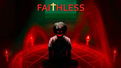 Faithless Horror Roblox