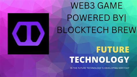 Blockchain Gaming Revolution Blocktech Brews Web3 Game Development By John Cena Issuu