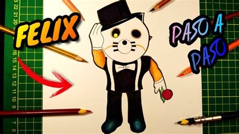 Como DIBUJAR A FELIX De PIGGY ROBLOX Facil PASO A PASO HOW To DRAW