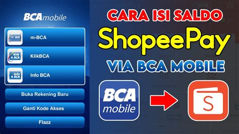 Cara Isi Saldo ShopeePay Lewat M Banking BCA Top Up ShopeePay Via