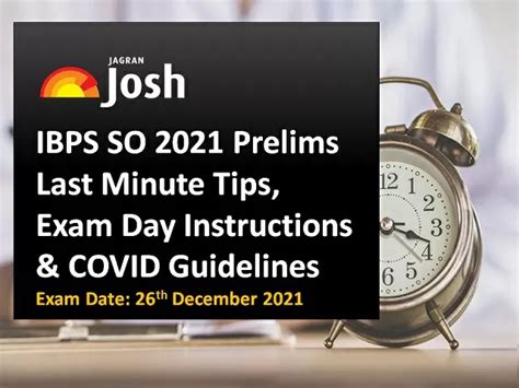 Ibps So 2021 Prelims Last Minute Tips Exam Day Instructions Covid