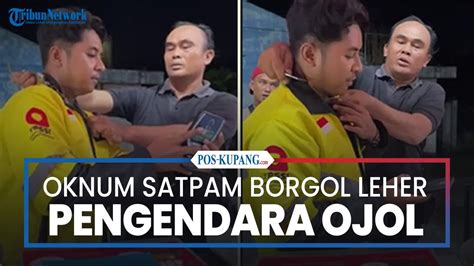 Oknum Satpam Borgol Pengendara Ojol Di Leher YouTube