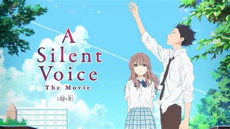 Anime At The Movies – REVIEW: 映画 聲の形 A Silent Voice The Movie | Girls ...