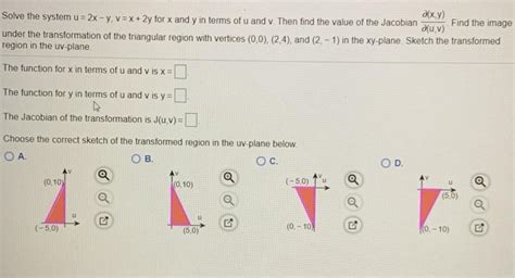 Solved Axy Find The Image Solve The System U X Y V X Chegg