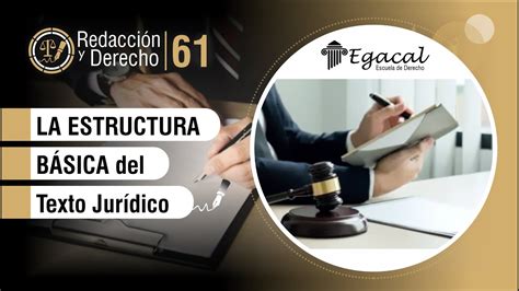 ESTRUCTURA BÁSICA del texto jurídico Redacción y Derecho 61 YouTube