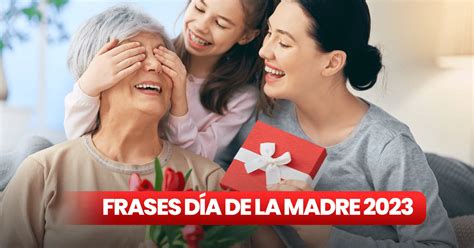 Frases Bonitas Del D A De La Madre Mira Aqu Mensajes