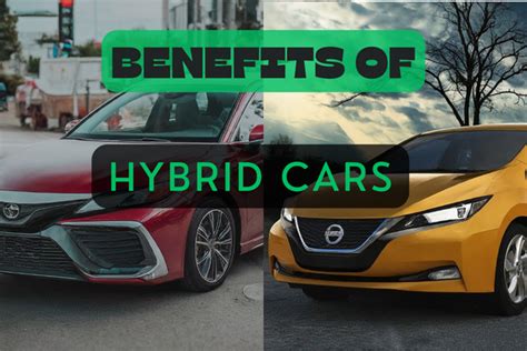 The Benefits of Hybrid Cars - Auto Curious