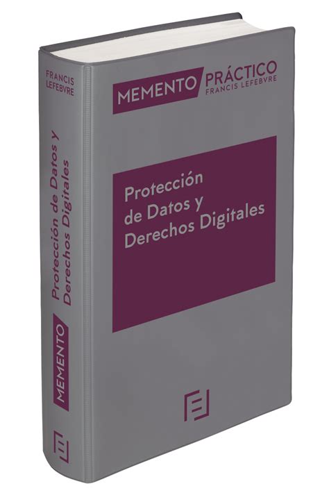 Claves Prácticas Protección de datos y garantía de los derechos