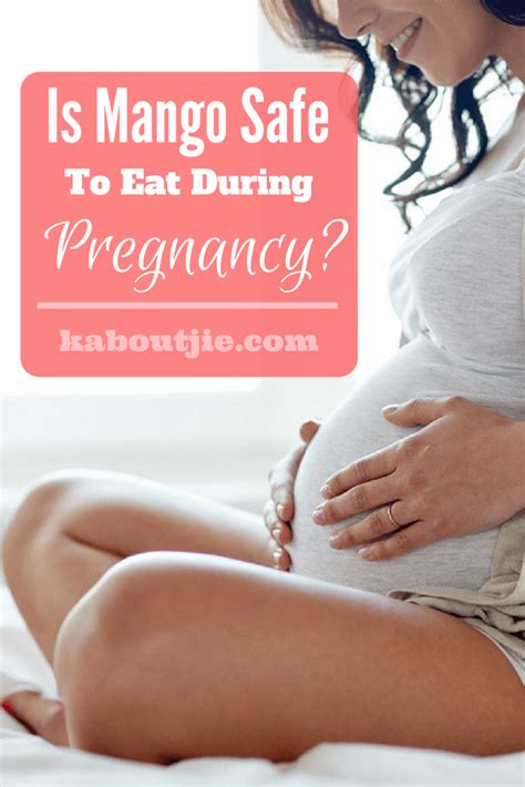 Is Mango Safe To Eat During Pregnancy Here S All You Need To Know