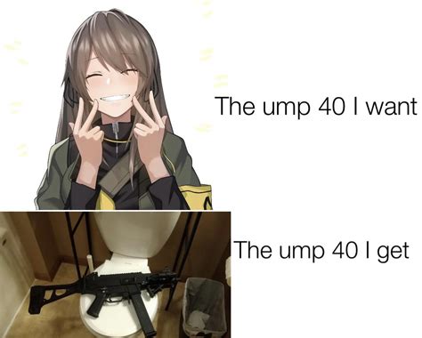 ump 40 irl : r/girlsfrontline